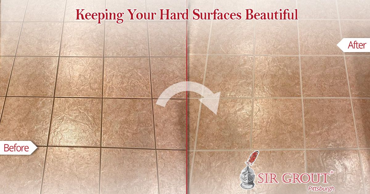 Keeping Your Hard Surfaces Beautiful